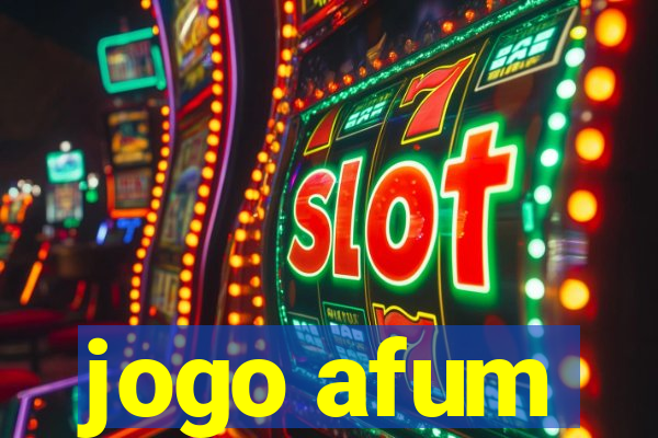 jogo afum