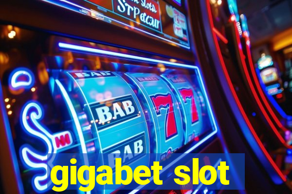 gigabet slot