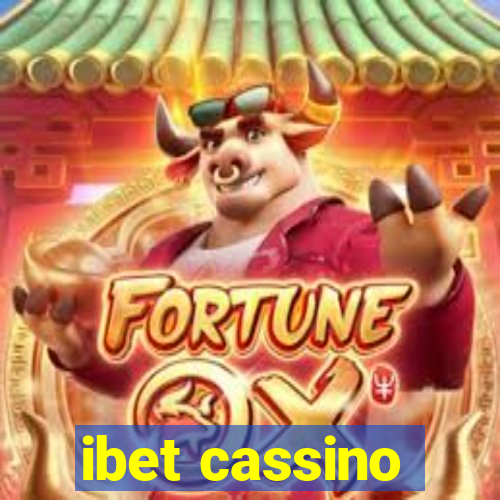 ibet cassino