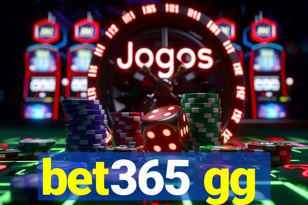 bet365 gg