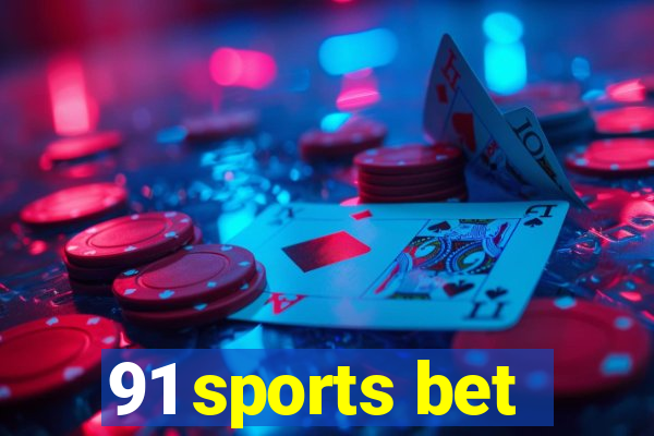 91 sports bet