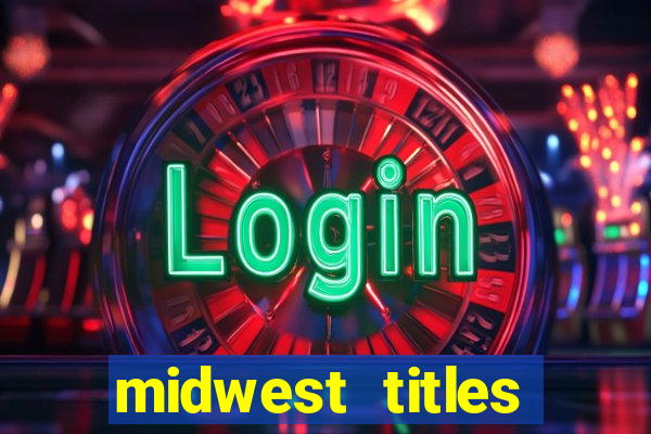 midwest titles agency app