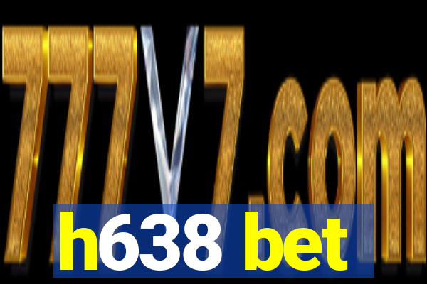 h638 bet