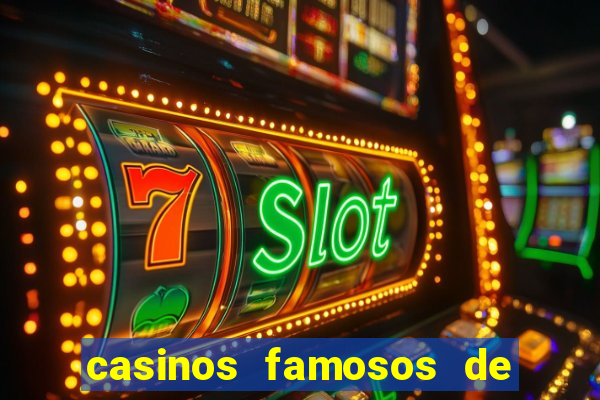 casinos famosos de las vegas