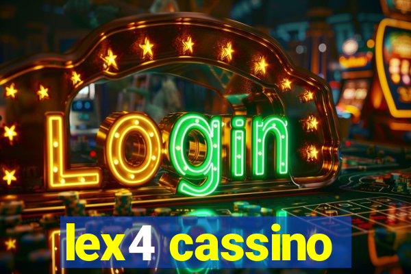 lex4 cassino