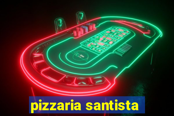 pizzaria santista