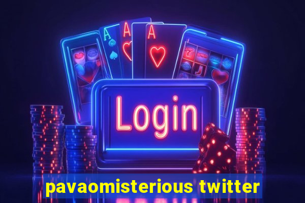 pavaomisterious twitter