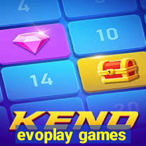 evoplay games