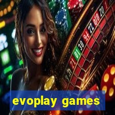 evoplay games