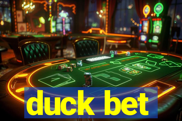 duck bet