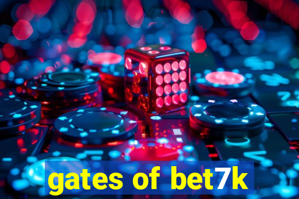 gates of bet7k