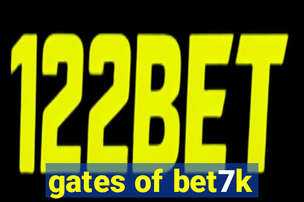 gates of bet7k