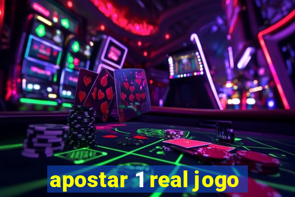 apostar 1 real jogo