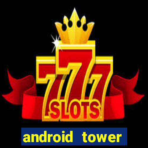 android tower defence games