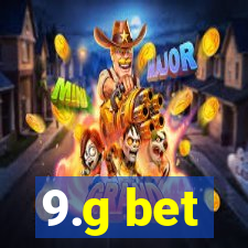 9.g bet