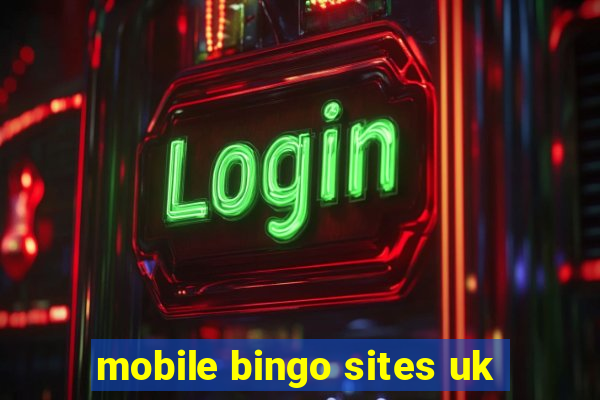 mobile bingo sites uk