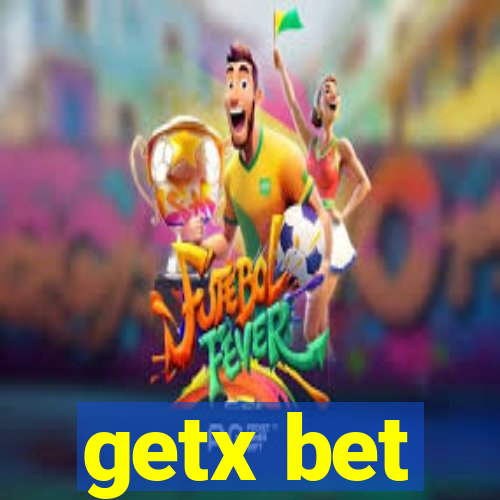 getx bet