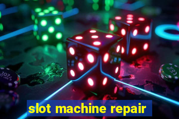 slot machine repair