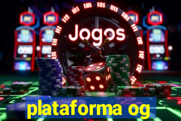 plataforma og