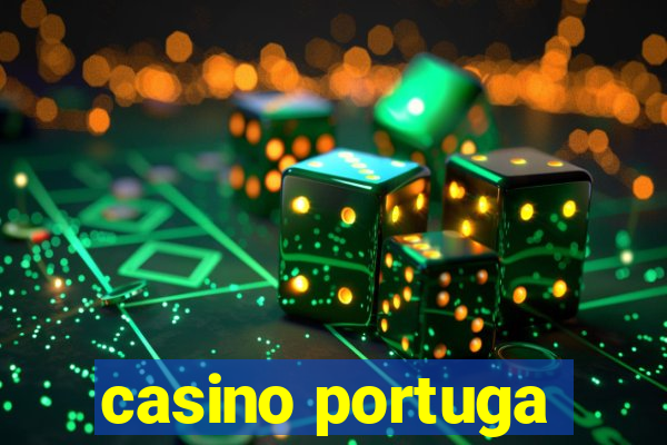 casino portuga