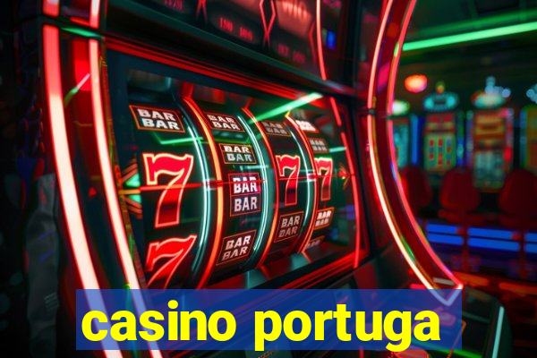 casino portuga