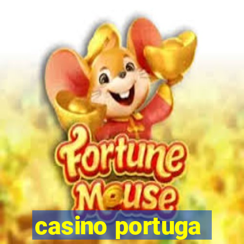 casino portuga