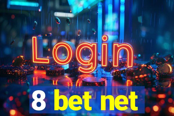 8 bet net