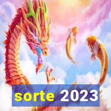 sorte 2023