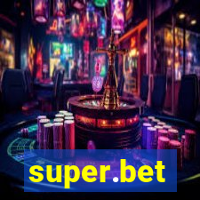 super.bet