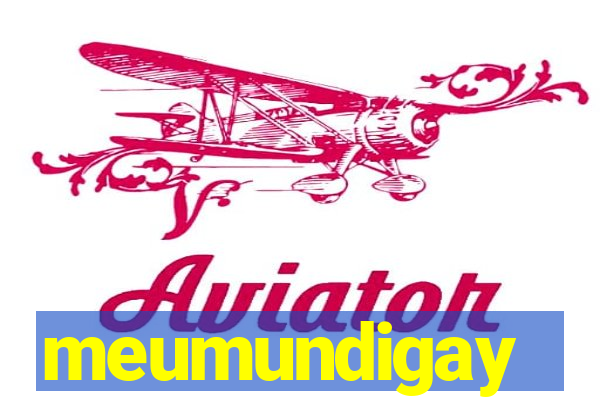 meumundigay