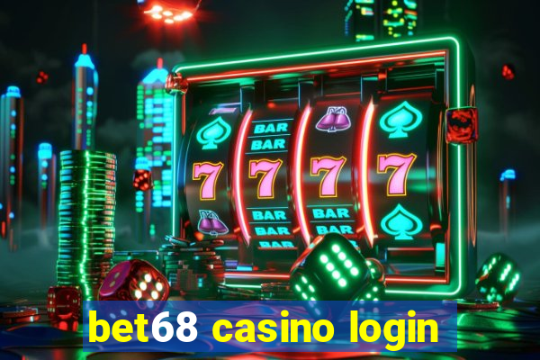 bet68 casino login