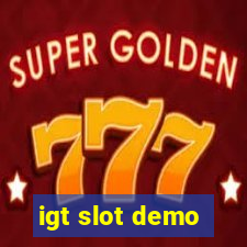 igt slot demo