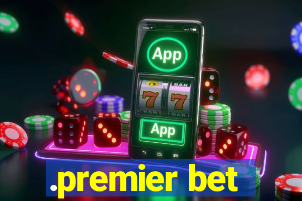 .premier bet