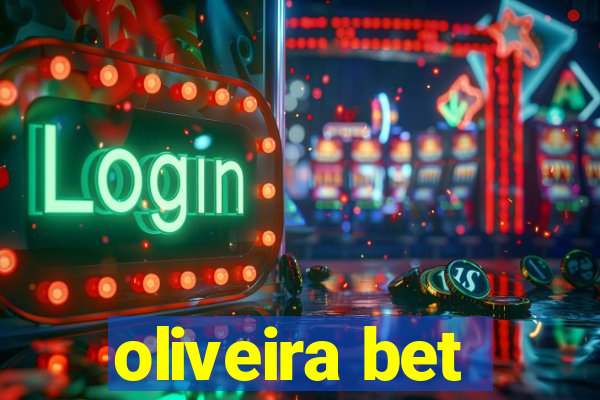 oliveira bet