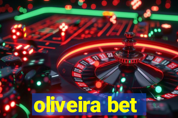 oliveira bet