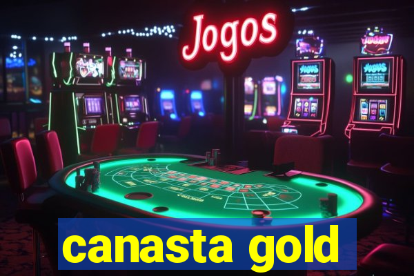 canasta gold