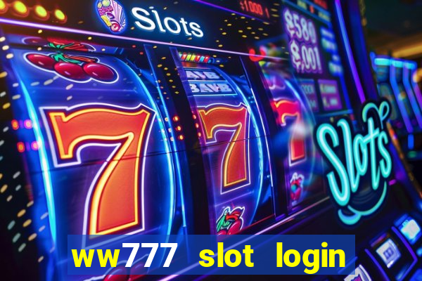 ww777 slot login register philippines