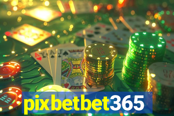 pixbetbet365