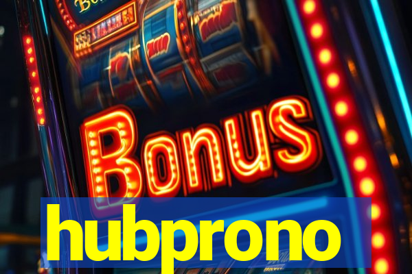 hubprono