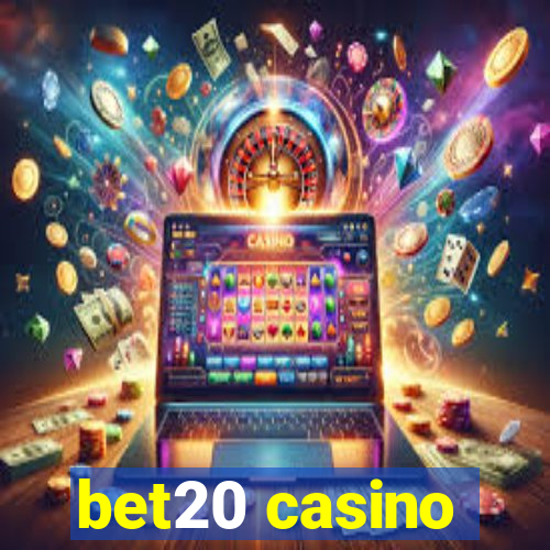 bet20 casino