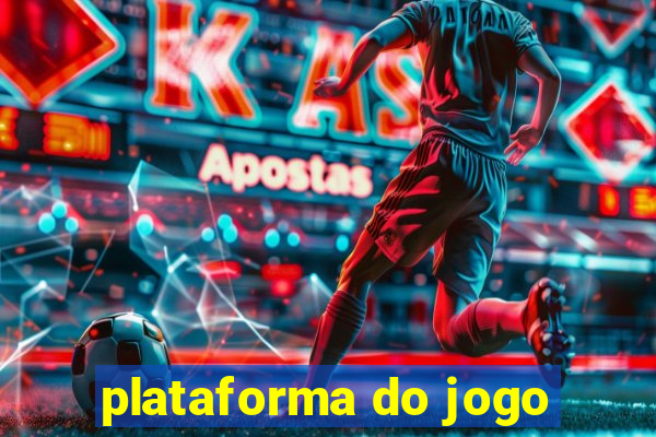 plataforma do jogo