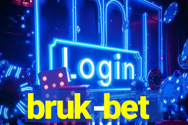 bruk-bet