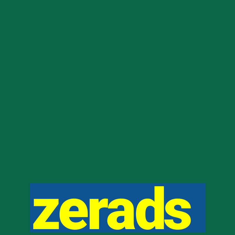 zerads