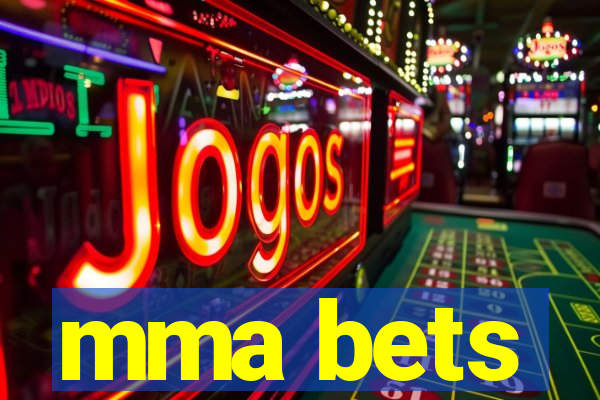 mma bets