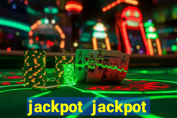 jackpot jackpot party casino