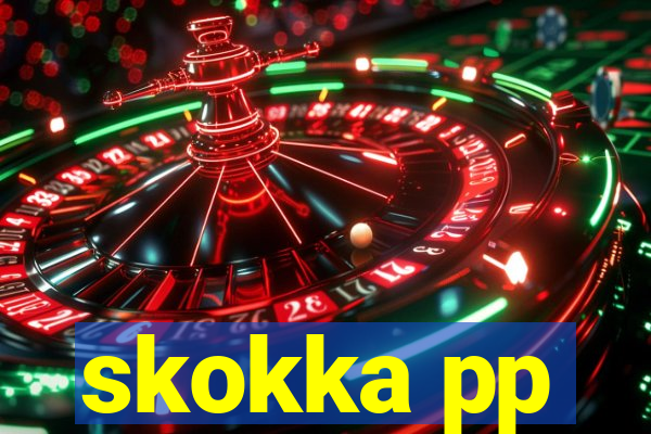 skokka pp