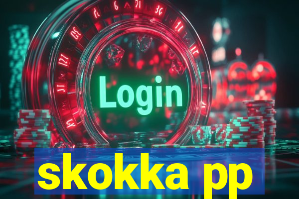 skokka pp