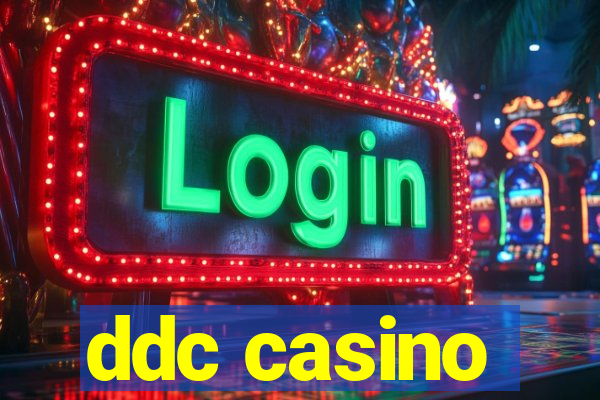 ddc casino