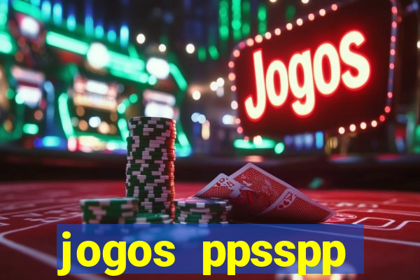 jogos ppsspp download android