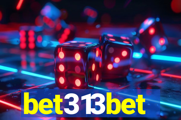 bet313bet